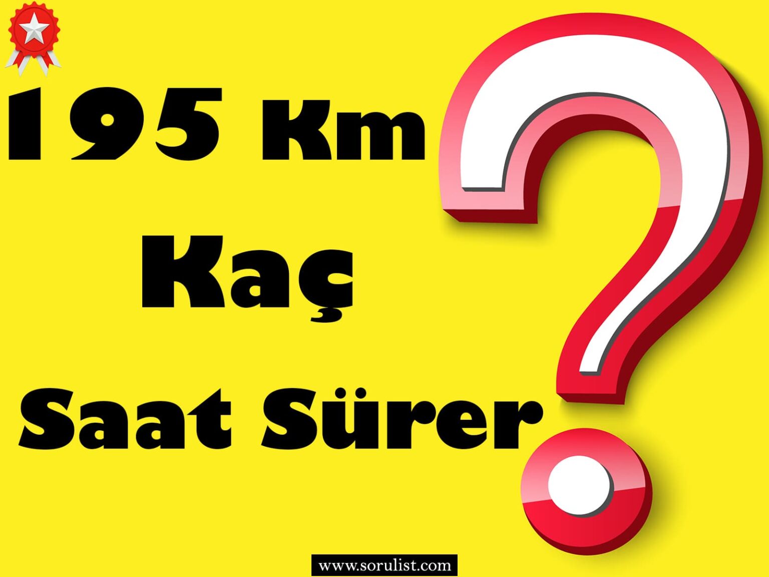 195 km kac saat surer